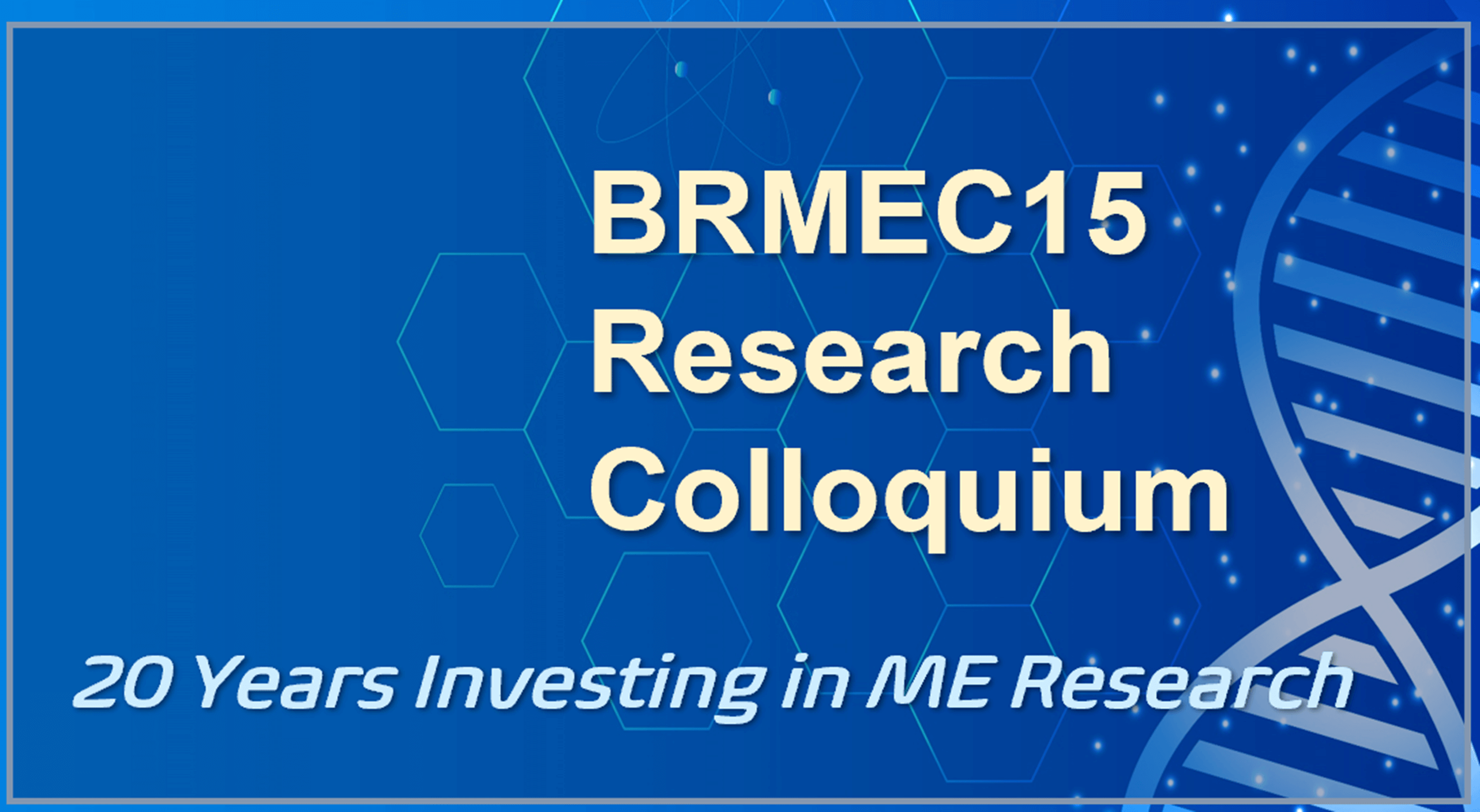 BRMEC15 Colloquium